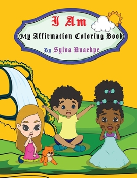 Paperback I Am: My Affirmation Coloring Book