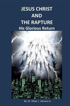 Paperback Jesus Christ and the Rapture Book