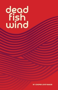 Paperback Dead Fish Wind Book