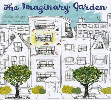 Hardcover The Imaginary Garden Book