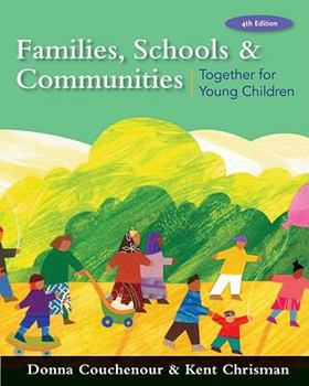 Paperback Families, Schools and Communities: Together for Young Children (What’s New in Early Childhood) Book