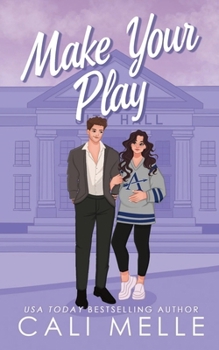 Make Your Play - Book #2 of the Aston Archers Hockey