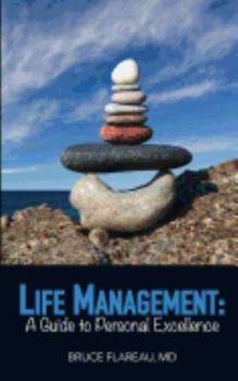 Paperback Personal Life Management: A Guide to Personal Excellence Book