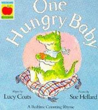 Paperback One Hungry Baby (Orchard Paperbacks) Book