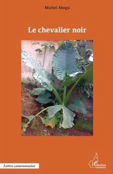 Paperback Le chevalier noir [French] Book