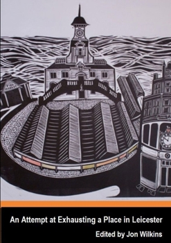 Paperback An Attempt at Exhausting a Place in Leicester Book