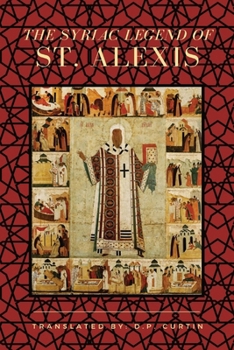 Paperback The Syriac Legend of St. Alexis Book