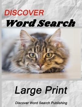 Paperback Discover Large Print Word Search: Cats [Large Print] Book