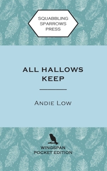 Paperback All Hallows Keep: Wingspan Pocket Edition Book
