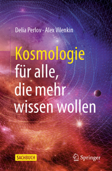 Cosmology for the Curious