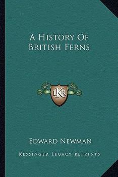 Paperback A History Of British Ferns Book