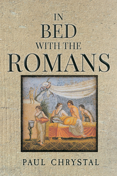 Hardcover In Bed with the Romans Book