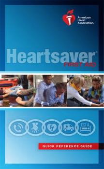 Pamphlet Heartsaver FIRST AID Quick Reference Guide Book