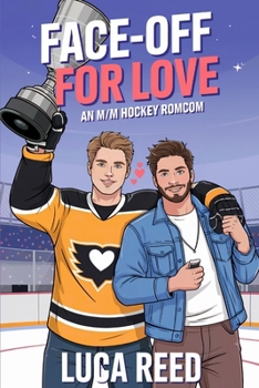 Paperback Face-Off for Love: An M/M Slow Burn Hockey RomCom Book