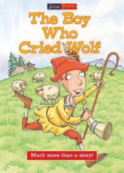 The Boy who Cried Wolf