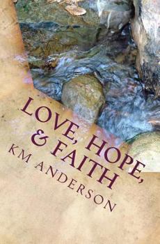 Paperback Love, Hope, & Faith Book