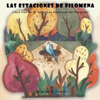 Paperback Las Estaciones de Filomena [Spanish] Book