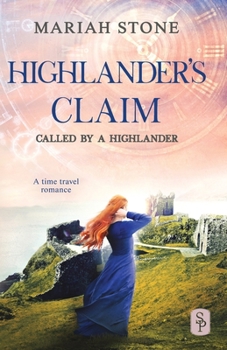 Paperback Highlander's Claim: A Scottish historical time travel romance Book