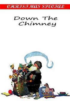 Paperback Down The Chimney Book