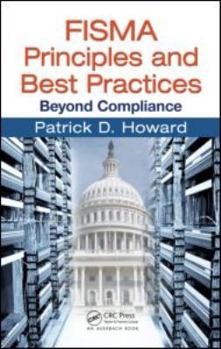 Hardcover FISMA Principles and Best Practices: Beyond Compliance Book