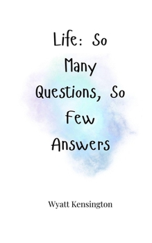 Paperback Life: So Many Questions, So Few Answers Book