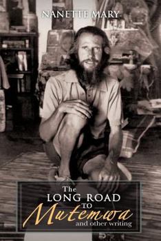 Paperback The Long Road to Mutemwa: And Other Writing Book