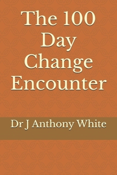 Paperback The 100 Day Change Encounter Book