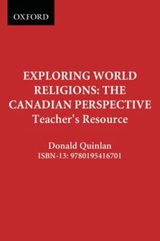 Paperback Exploring World Religions: The Canadian Perspective: Teacher's Resource Book