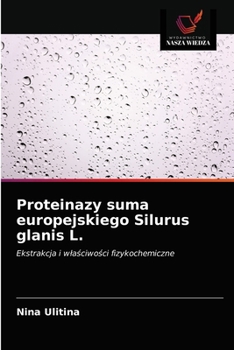 Paperback Proteinazy suma europejskiego Silurus glanis L. [Polish] Book