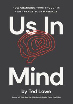 Paperback Us In Mind: How Changing Your Thoughts Can Change Your Marriage Book