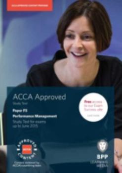 Paperback ACCA F5 Performance Management: Study Text Book