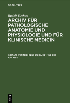 Hardcover Inhalts-Verzeichniss Zu Band 1-150 Des Archivs [German] Book