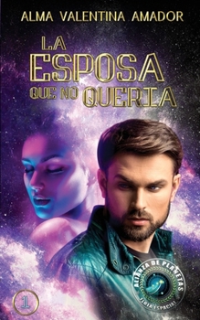 Paperback La esposa que no queria: #1 [Spanish] Book