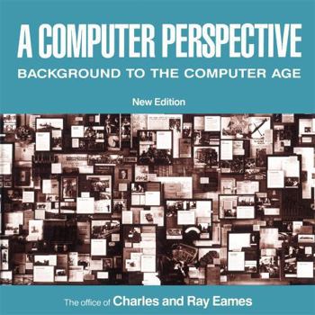 Paperback A Computer Perspective: Background to the Computer Age, New Edition Book