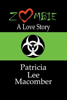 Paperback Zombie: A Love Story Book