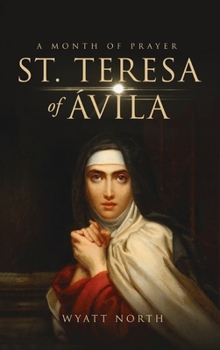 Hardcover St.Teresa of Ávila A Month of Prayer Book
