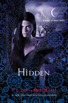 Hardcover Hidden: A House of Night Novel Book