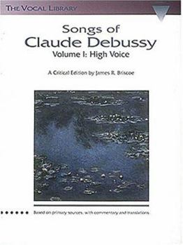 Misc. Songs of Claude Debussy: The Vocal Library Book