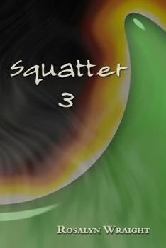 Paperback Squatter 3 Book