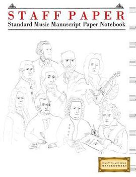 Paperback Staff Paper: Standard Manuscript Paper Notebook (8.5 X 11) Book