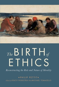 Paperback The Birth of Ethics Book