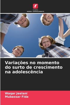 Paperback Variações no momento do surto de crescimento na adolescência [Portuguese] Book