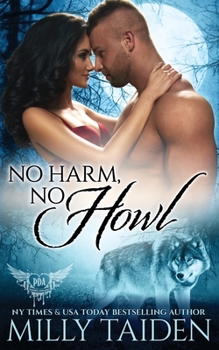 No Harm No Howl - Book #73 of the Paranormal Dating Agency