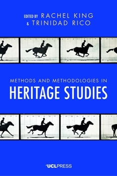 Paperback Methods and Methodologies in Heritage Studies Book