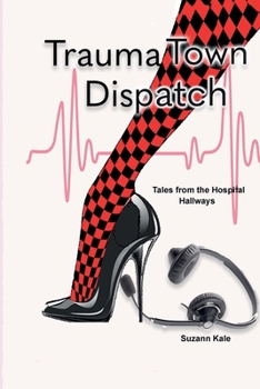 Paperback Trauma Town Dispatch Book