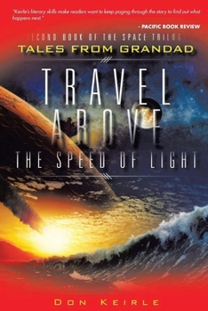 Paperback Travel Above the Speed of Light: New Edition Book