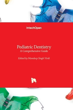 Hardcover Pediatric Dentistry - A Comprehensive Guide Book