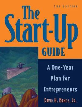 Paperback The Start-Up Guide: A One-Year Plan for Entrepreneurs Book