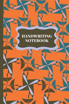 Handwriting Notebook: Blank Writing Notebook