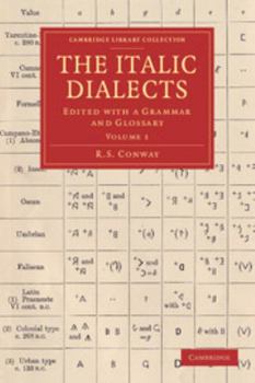 Paperback The Italic Dialects: Edited with a Grammar and Glossary Book